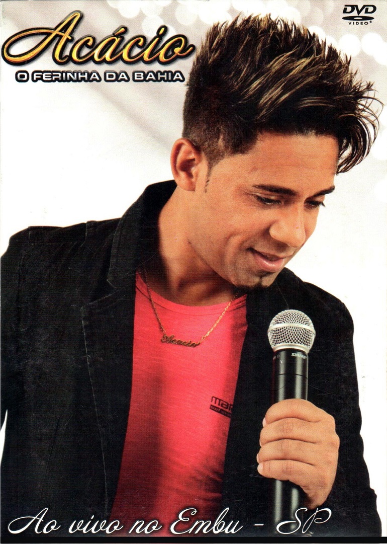 DVD ACACIO O FERINHA DA BAHIA AO VIVO SP (DIGITAL)