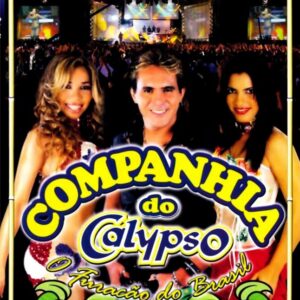 DVD COMPANHIA DO CALYPSO AO VIVO GOIÂNIA GO (DIGITAL)