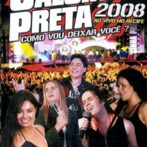 DVD CALCINHA PRETA AO VIVO RECIFE 2008 (DIGITAL)
