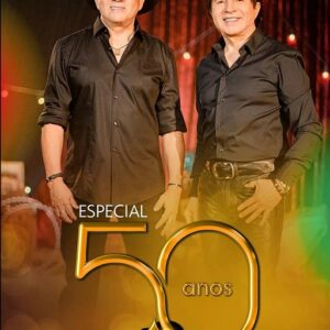 DVD CHITÃOZINHO & XORORÓ 50 ANOS DE HISTÓRIA (DIGITAL)