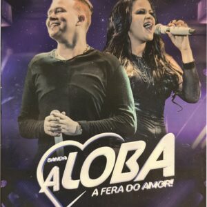 DVD BANDA A LOBA AO VIVO FORROCK JOÃO PESSOA PB (DIGITAL)