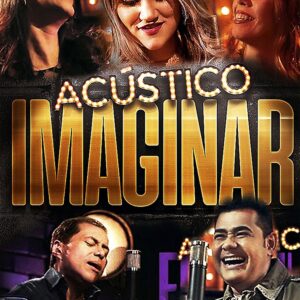 DVD ACÚSTICO IMAGINAR 2017 (DIGITAL)