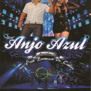 DVD FORRÓ ANJO AZUL AO VIVO NO CABO DE SANTO AGOSTINHO PE (DIGITAL)