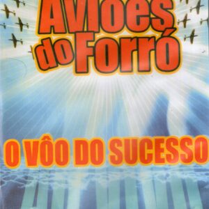 DVD AVIÕES DO FORRÓ O VOO DO SUCESSO (DIGITAL)