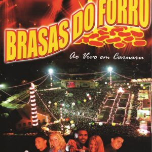 DVD BRASAS DO FORRÓ AO VIVO CARUARU (DIGITAL)