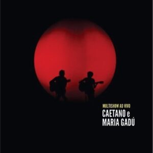 DVD CAETANO E MARIA GADÚ MULTISHOW AO VIVO (DIGITAL)