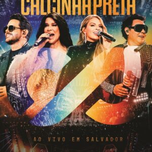 DVD CALCINHA PRETA ATEMPORAL AO VIVO SALVADOR 2024 (DIGITAL)