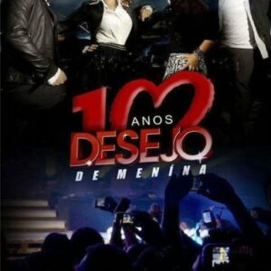 DVD DESEJO DE MENINA AO VIVO 10 ANOS (DIGITAL)