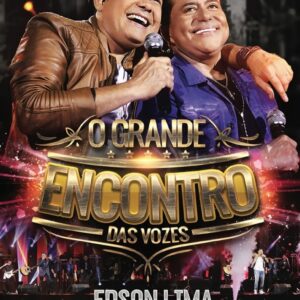 DVD EDSON LIMA E BATISTA LIMA O GRANDE ENCONTRO DAS VOZES 2016 (DIGITAL)