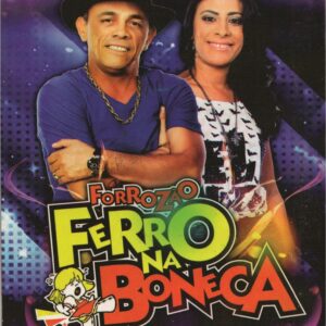 DVD FERRO NA BONECA AO VIVO 14 ANOS DE HISTÓRIA (DIGITAL)