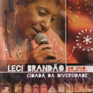 DVD LECI BRANDÃO AO VIVO CIDADÃ DA DIVERSIDADE (DIGITAL)