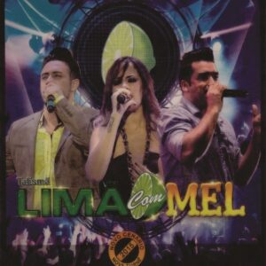 DVD LIMÃO COM MEL NOVO CENÁRIO TOUR 2015 (DIGITAL)