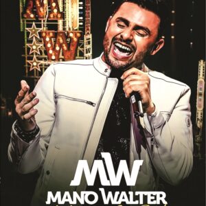 DVD MANO WALTER AO VIVO SÃO PAULO (DIGITAL)