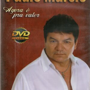 DVD PAULO MÁRCIO AGORA É PRA VALER (DIGITAL)