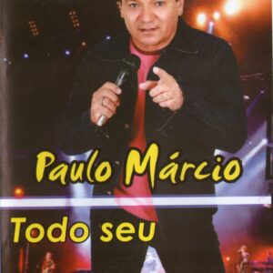 DVD PAULO MÁRCIO TODO SEU AO VIVO CLUBE DAS PÁS RECIFE PE (DIGITAL)