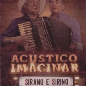 DVD SIRANO E SIRINO ACÚSTICO IMAGINAR (DIGITAL)