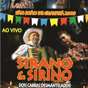 DVD SIRANO E SIRINO AO VIVO SÃO JOÃO DE GRAVATÁ PE (DIGITAL)