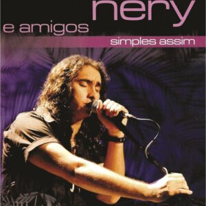 DVD VICENTE NERY E AMIGOS AO VIVO VOL.1 (DIGITAL)