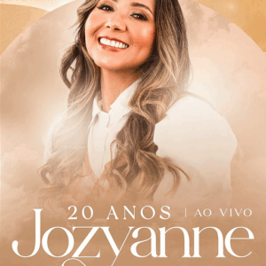 DVD JOZYANNE AO VIVO 20 ANOS 2022 (DIGITAL)