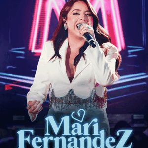 DVD MARI FERNANDEZ AO VIVO EM FORTALEZA 2022 (DIGITAL)