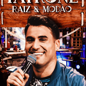 DVD TAYRONE CIGANO RAIZ E MODÃO (DIGITAL)