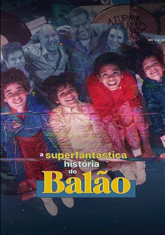 DVD A SUPERFANTASTICA HISTÓRIA DO BALÃO (DIGITAL) DOCUMENTÁRIO
