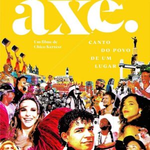 DVD AXE CANTO DO POVO DE UM LUGAR (DIGITAL) DOCUMENTARIO